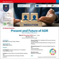 In-House Seminar "Present and Future of ADR. Alternative Dispute Resolution" 